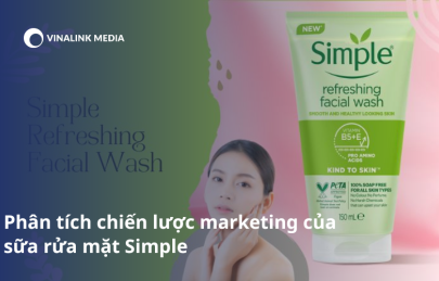 Phân tích chiến lược marketing của sữa rửa mặt Simple